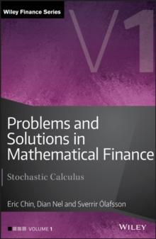 Problems and Solutions in Mathematical Finance, Volume 1 : Stochastic Calculus