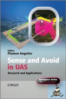 Sense and Avoid in UAS : Research and Applications