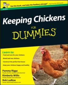 Keeping Chickens For Dummies