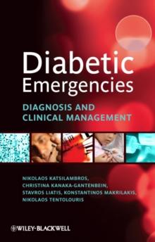 Diabetic Emergencies : Diagnosis and Clinical Management