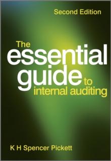 The Essential Guide to Internal Auditing