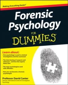 Forensic Psychology For Dummies