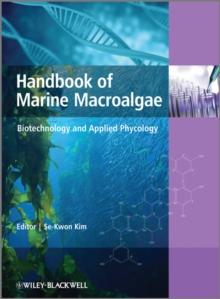 Handbook of Marine Macroalgae : Biotechnology and Applied Phycology