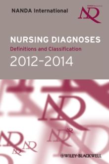 Nursing Diagnoses 2012-14 : Definitions and Classification