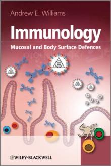 Immunology : Mucosal and Body Surface Defences