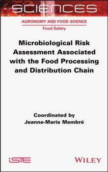 Microbiological Risk Assessment Associated with the Food Processing and Distribution Chain