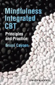 Mindfulness-integrated CBT : Principles and Practice