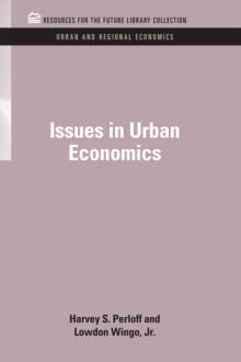 Issues in Urban Economics