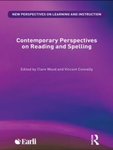 Contemporary Perspectives on Reading and Spelling