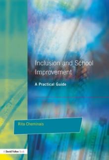 Inclusion and School Improvement : A Practical Guide