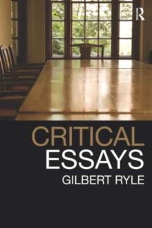 Critical Essays : Collected Papers Volume 1