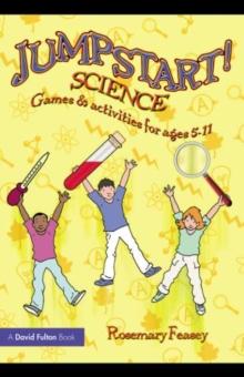 Jumpstart! Science : Games and Activities for Ages 5-11