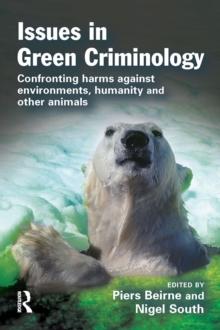 Issues in Green Criminology