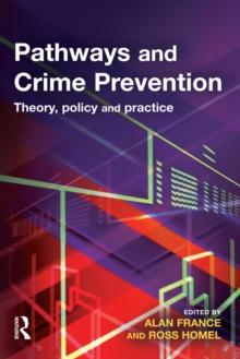 Pathways and Crime Prevention