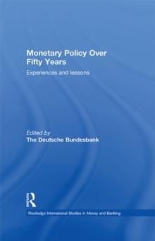 Monetary Policy Over Fifty Years : Experiences and Lessons