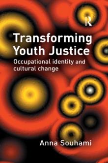 Transforming Youth Justice