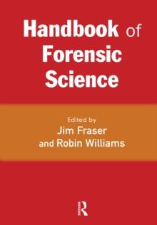 Handbook of Forensic Science