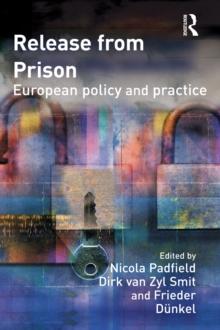 Release from Prison : European Policy and Practice