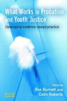 What Works in Probation and Youth Justice