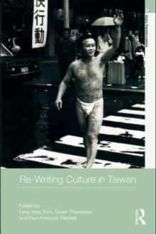 Re-writing Culture in Taiwan