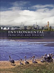 Environmental Principles and Policies : An Interdisciplinary Introduction