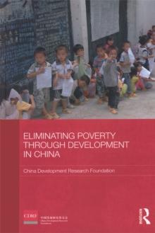 Eliminating Poverty Through Development in China