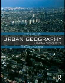 Urban Geography : A Global Perspective