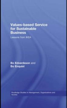 Values-based Service for Sustainable Business : Lessons from IKEA