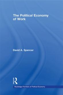 The Political Economy of Work