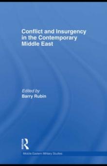 Conflict and Insurgency in the Contemporary Middle East