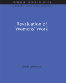 The Revaluation of Women's Work