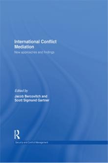 International Conflict Mediation : New Approaches and Findings