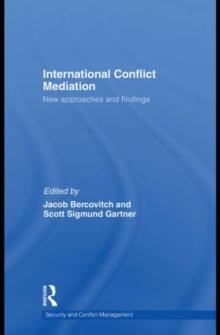 International Conflict Mediation : New Approaches and Findings