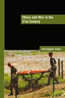 Ethics and War in the 21st Century