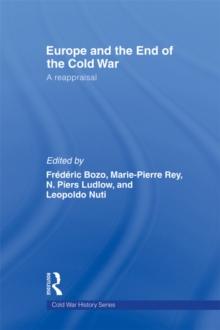 Europe and the End of the Cold War : A Reappraisal