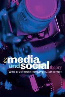 The Media and Social Theory