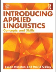 Introducing Applied Linguistics : Concepts and Skills