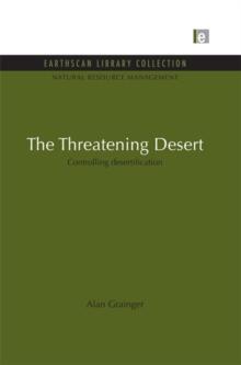 The Threatening Desert : Controlling desertification