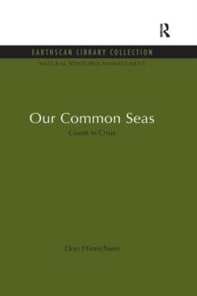 Our Common Seas : Coasts in Crisis