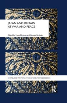 Japan and Britain at War and Peace