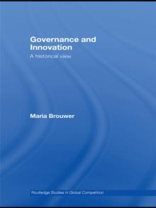 Governance and Innovation : A historical view