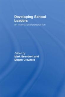 Developing School Leaders : An International Perspective