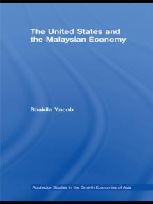 The United States and the Malaysian Economy