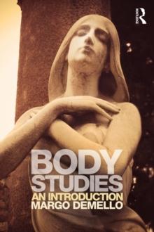 Body Studies : An Introduction