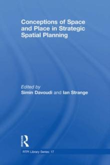 Conceptions of Space and Place in Strategic Spatial Planning