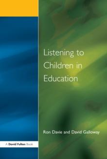 Listening to Children in Education