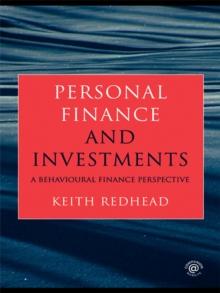 Personal Finance and Investments : A Behavioural Finance Perspective