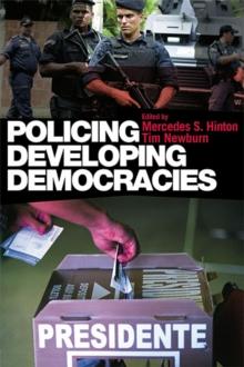 Policing Developing Democracies