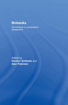 Biobanks : Governance in Comparative Perspective