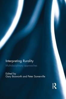 Interpreting Rurality : Multidisciplinary Approaches